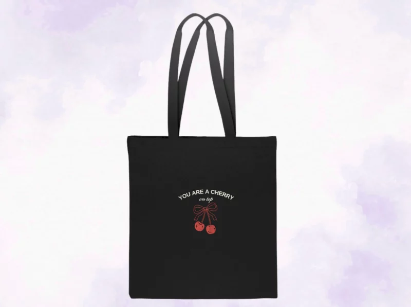 You Are a Cherry on Top